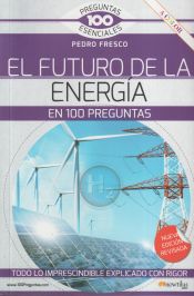 Portada de El futuro de la energía en 100 preguntas