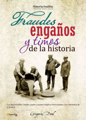 Portada de Fraudes, engaños y timos de la historia