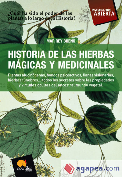 Historia de las hierbas mágicas y medicinales