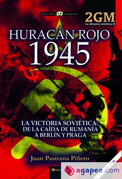 Huracán rojo 1945. La ofensiva soviética II Huracán rojo 1945. La ofensiva soviética II
