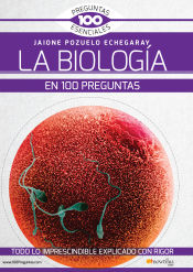 Portada de La Biología en 100 preguntas