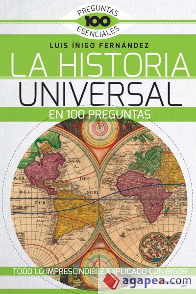 La Historia Universal en 100 preguntas