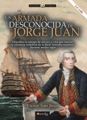 Portada de La armada desconocida de Jorge Juan NUEVA EDICIÓN COLOR
