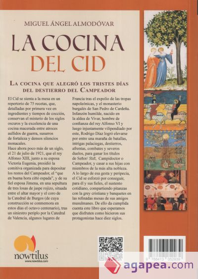 La cocina del Cid. Nueva edición ampliada: Historia de los yantares y banquetes de los caballeros medievales