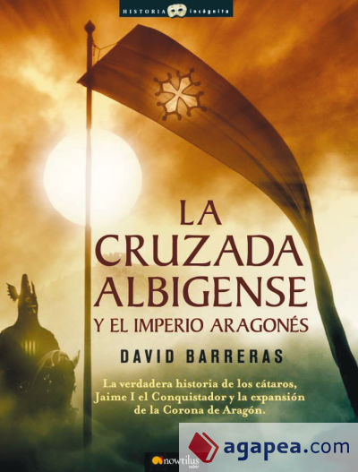 La cruzada Albigense y el Imperio aragonés