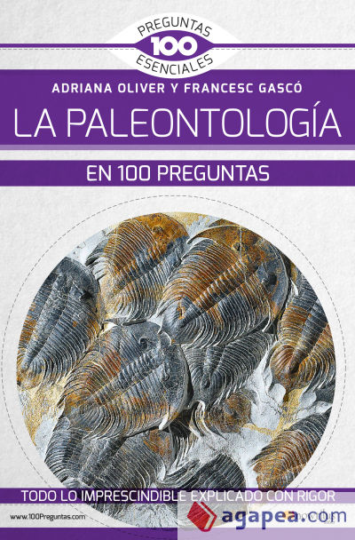 La paleontología en 100 preguntas