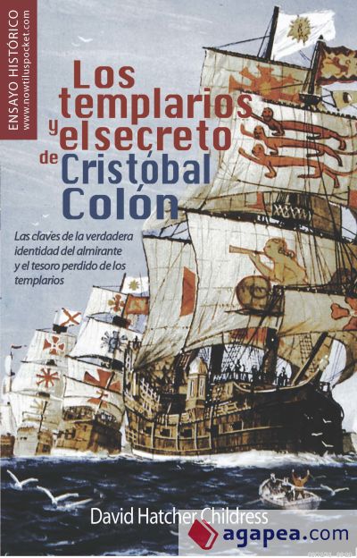 Los templarios y el secreto de Cristóbal Colón