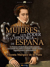 Portada de Mujeres con poder en la historia de España