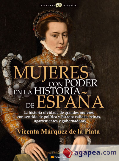 Mujeres con poder en la historia de España