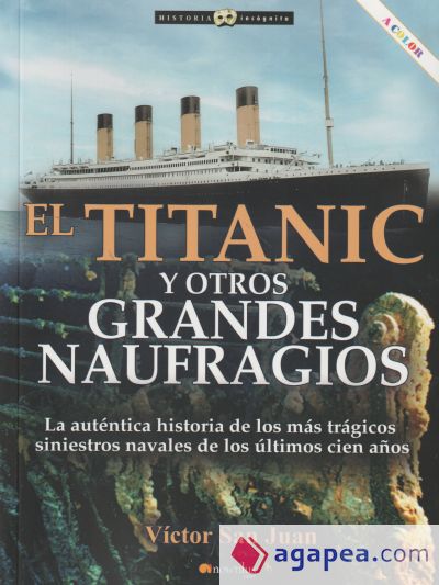 Titanic y otros grandes naufragios n. e. COLOR