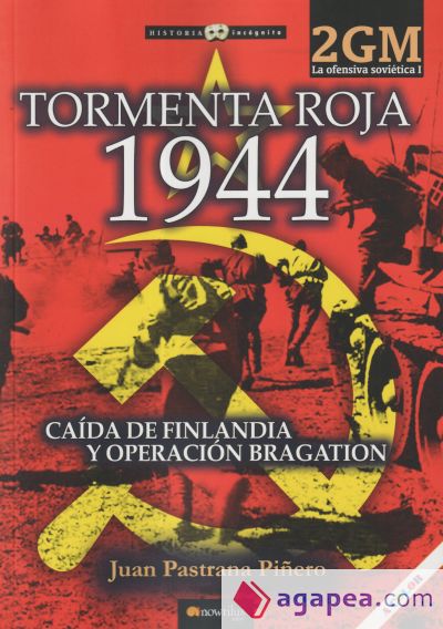 Tormenta roja 1944. La ofensiva soviética I