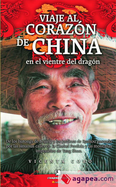 Viaje al corazón de China