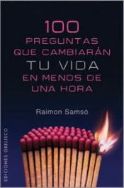 Portada de 100 Preguntas que cambiaran tu vida