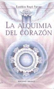 Portada de Alquimia del corazón, La