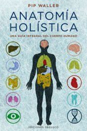 Portada de Anatom&iacute;a hol&iacute;stica