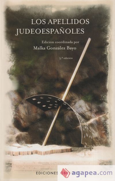Apellidos judeoespañoles, Los Apellidos judeoespañoles, Los