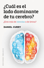 Portada de CUÁL ES EL LADO DOMINANTE DE TU CEREBRO?