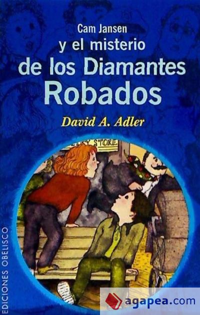 Cam Jansen y el misterio de los diamantes robados