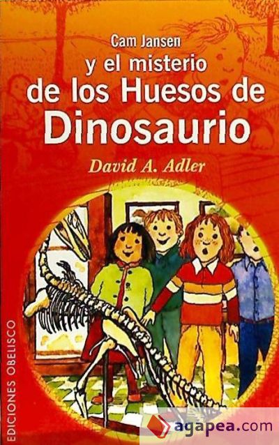 Cam Jansen y el misterio de los huesos de dinosaurio