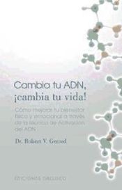 Portada de Cambia tu ADN, cambia tu vida