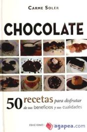 Portada de Chocolate. 50 recetas para disfrutar de sus beneficios