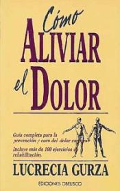 Portada de CÓMO ALIVIAR EL DOLOR