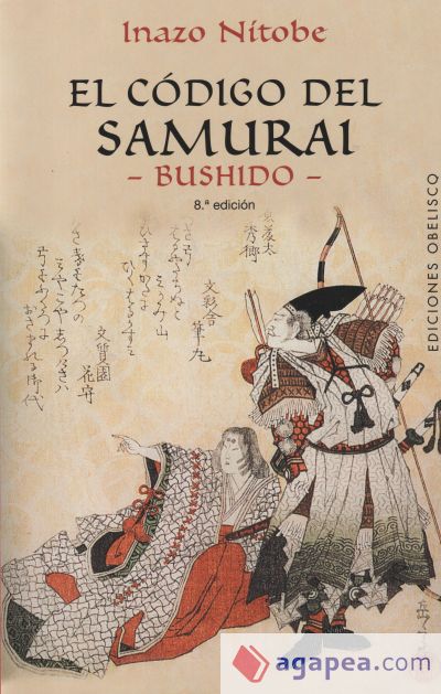 Código del Samurai, El, -Bushido