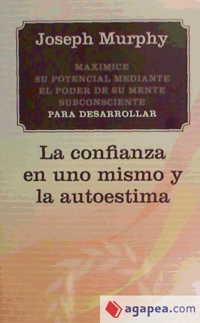 Confianza en uno mismo y autoestima