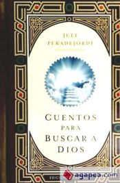 Portada de Cuentos para buscar a Dios (Cartoné)