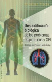 Portada de DESCODIFICACIÓN BIOLÓGICA PROBLEMAS RESPIRATO