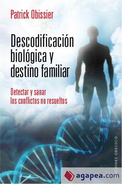 Descodificación biológica y destino familiar