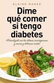 Portada de Dime qué comer si tengo diabetes