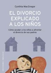 Portada de Divorcio explicado a los niños, El