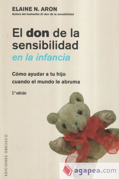 El Don De La Sensibilidad En La Infancia