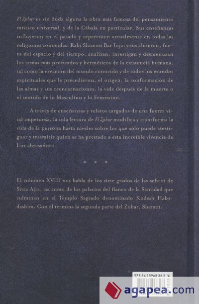 El Zohar: traducido, explicado y comentado. Vol. XVIII: Sección Pekude II (243a-269b)