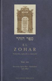 Portada de El Zohar: traducido, explicado y comentado. Vol. XXI: Secciones Ajarei Mot-Kedoshim (56a-88a)