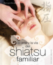 Portada de El arte y la vía del shiatsu familiar