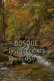 Portada de El bosque. Instrucciones de uso