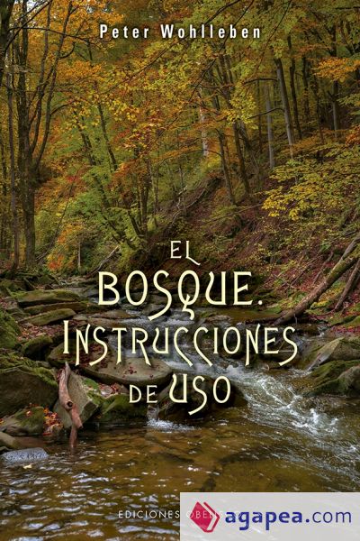 El bosque. Instrucciones de uso