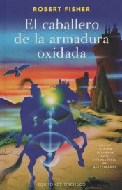 Portada de El caballero de la armadura oxidada