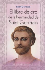 Portada de El libro de oro de la hermandad de Saint Germain