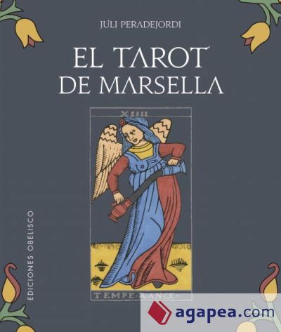 El tarot de Marsella + cartas