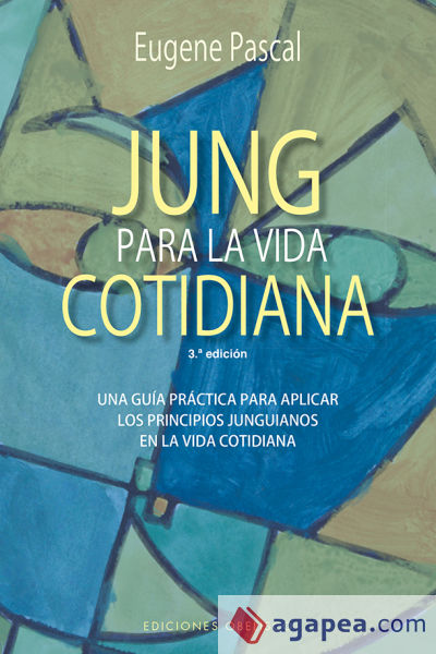 JUNG PARA LA VIDA COTIDIANA (N.E.)