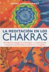 La Meditaci&oacute;n En Los Chakras