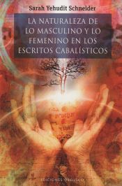 Portada de La naturaleza de lo masculino y lo femenino en los escritos cabalísticos