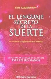 Portada de Lenguaje secreto de la suerte, El