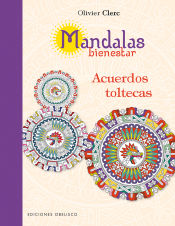 Portada de Mandalas bienestar acuerdos toltecas/ Mandalas Wellness Toltec Agreements