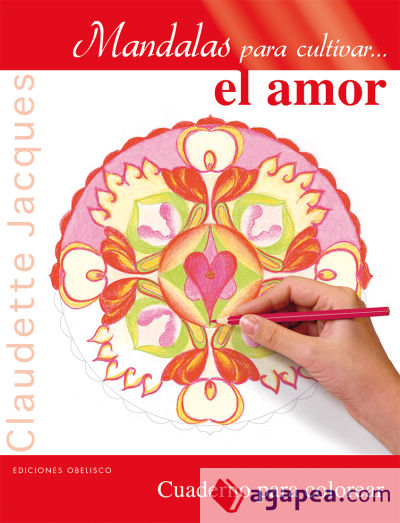 Mandalas para cultivar... el amor