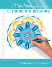 Portada de Mandalas para vivir... el momento presente