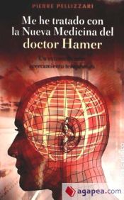 Portada de Me he tratado con la nueva medicina del Dr. Hamer